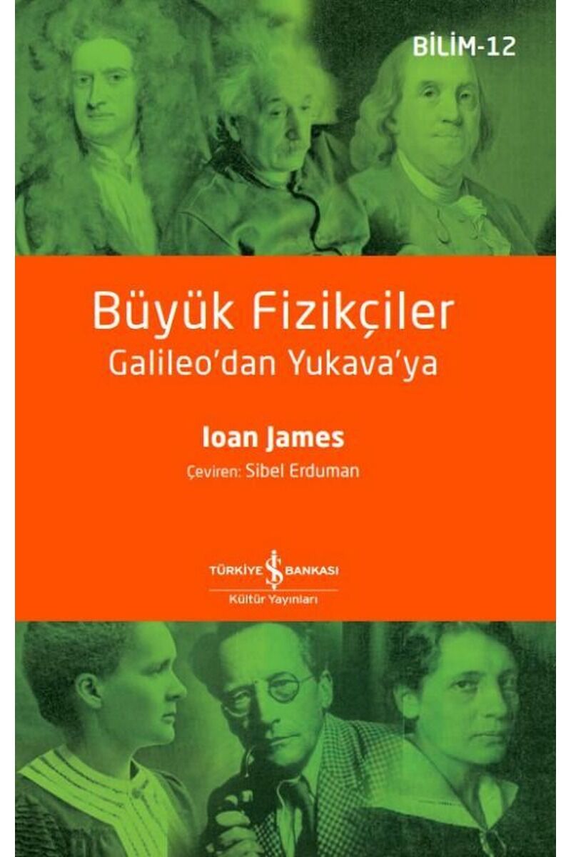 Büyük Fizikçiler Galileo'dan Yukava, Clz - IOAN JAMES