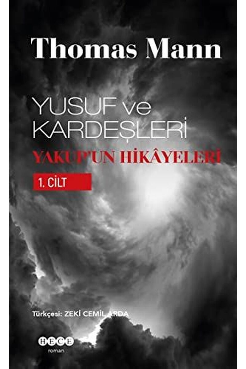 Yakup'un Hikayeleri 1-Yusuf ve Kard, Clz - THOMAS MANN