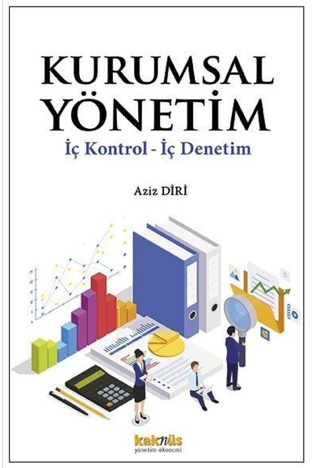 Kurumsal Yönetim: İç Kontrol, İç De, Clz - AZİZ DİRİ