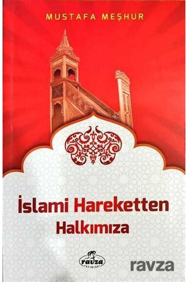 İslami Hareketten Halkımıza