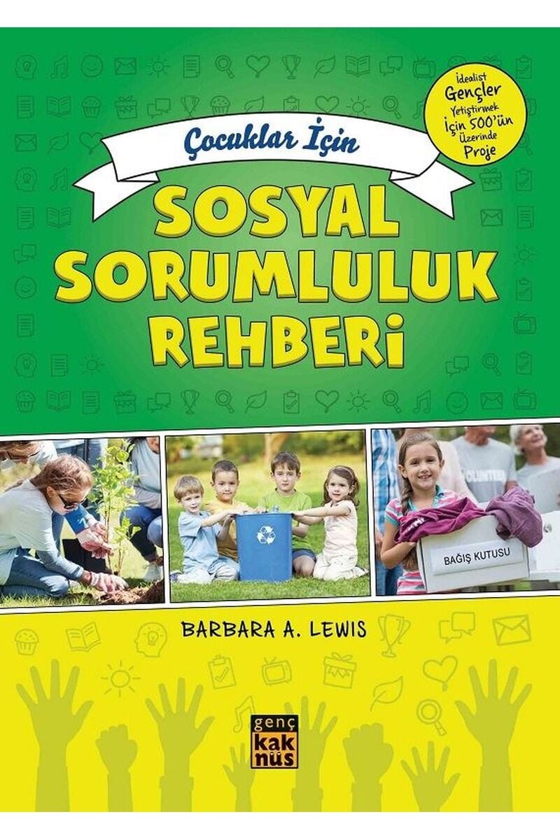 Çocuklar İçin Sosyal Sorumluluk Reh, Clz - BARBARA A. LEWIS