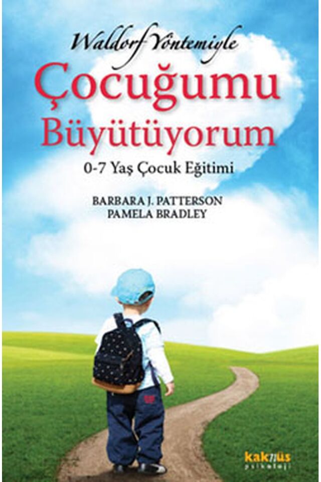 Çocuğumu Büyütüyorum, Clz - BARBARA J. PATTERSON