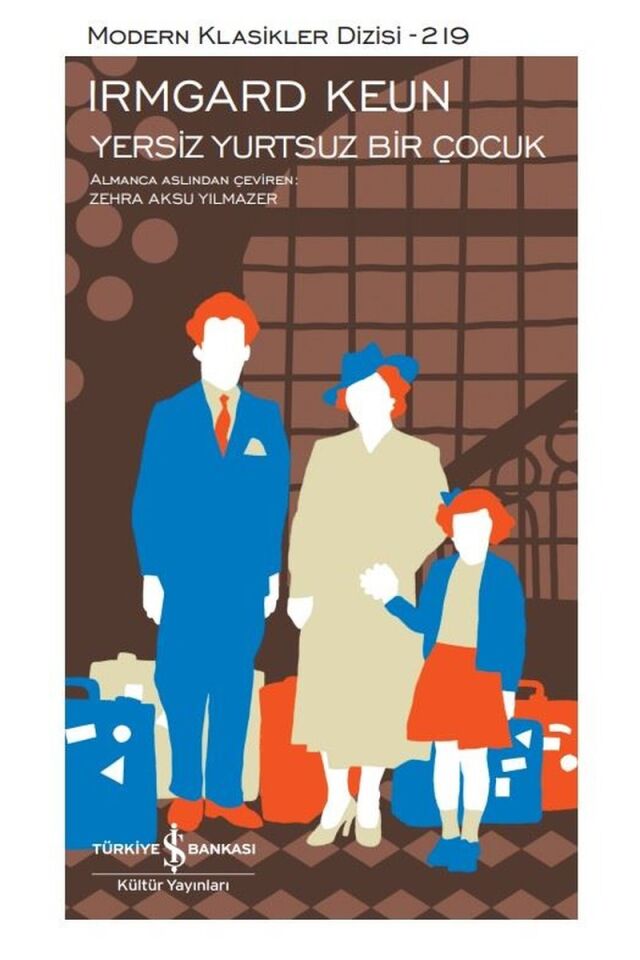 Yersiz Yurtsuz Bir Çocuk-Modern Kla, Clz - IRMGARD KEUN