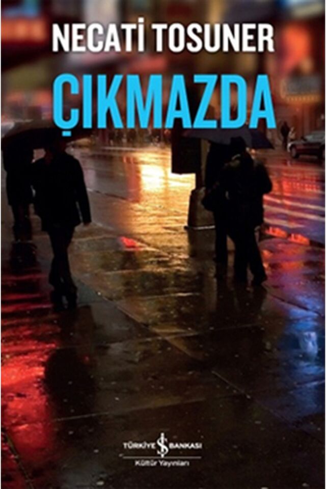 Çıkmazda, Clz - NECATI TOSUNER