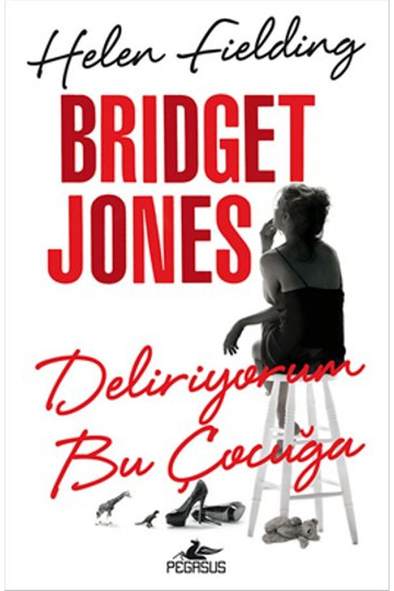 Bridget Jones Deliriyorum Bu Çocuğa, Clz - GIZEM ALDOĞAN