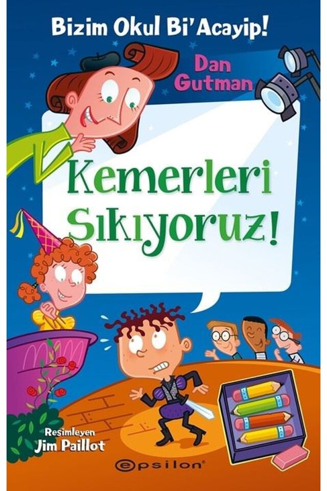 Kemerleri Sıkıyoruz! Bizim Okul Bi', Clt - DAN GUTMAN