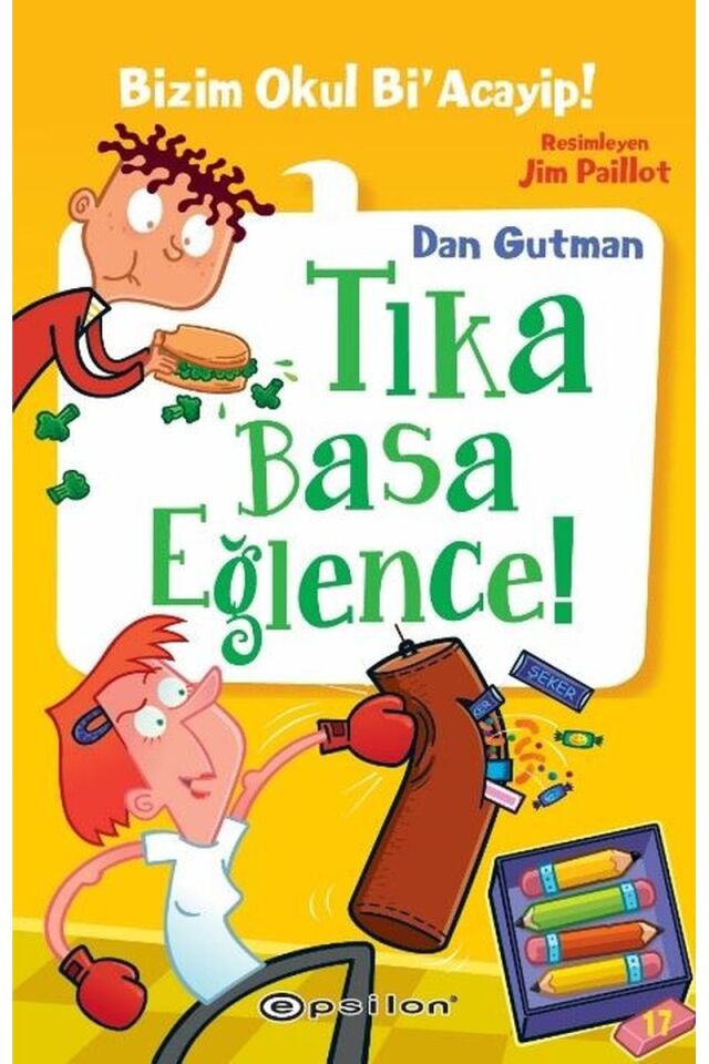 Tıka Basa Eğlence! Bizim Okul Bi'Ac, Clt - DAN GUTMAN