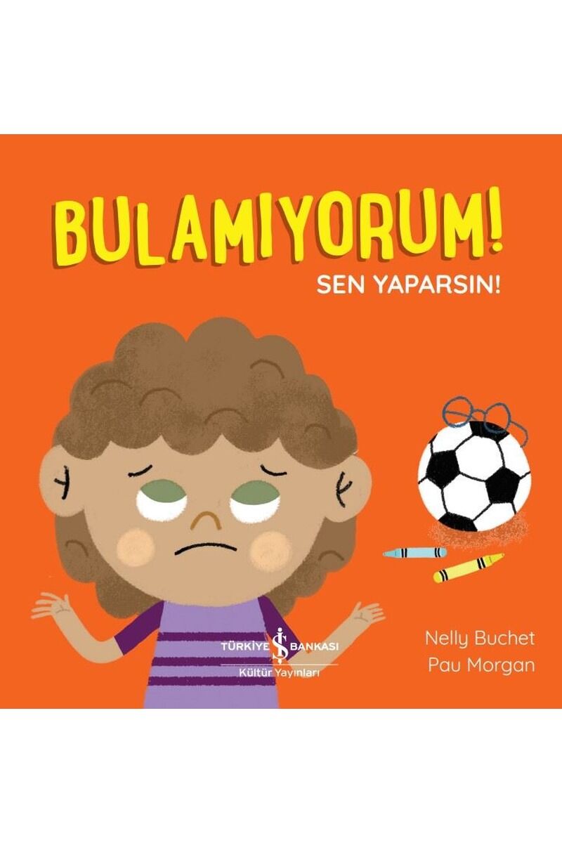 Bulamıyorum! Sen Yaparsın!, Clz - NELLY BUCHET