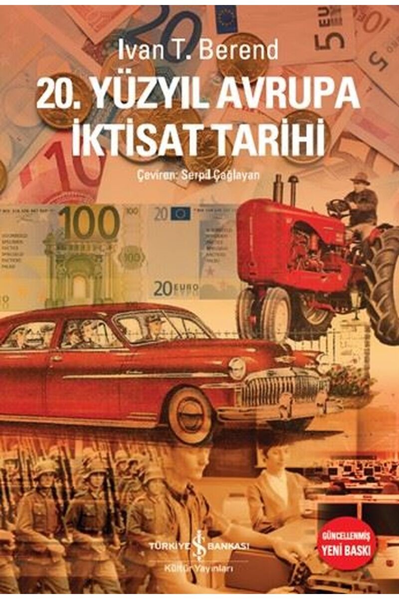 20.Yüzyıl Avrupa İktisat Tarihi, Clz - IVAN T.BEREND