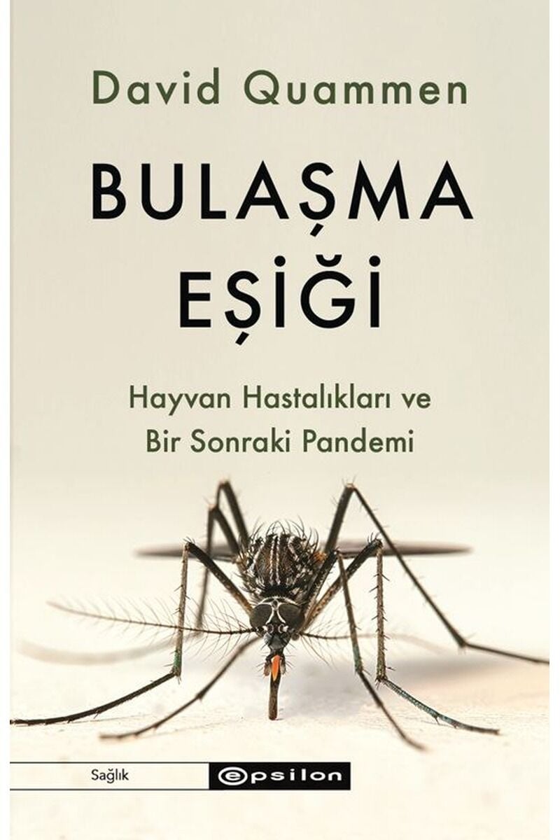 Bulaşma Eşiği-Hayvan Hastalıkları v, Clz - DAVID QUAMMEN