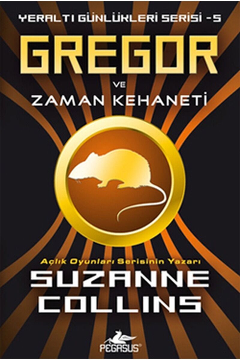 Gregor ve Zaman Kehaneti-Yeraltı Gü, Clz - SUZANNE COLLINS