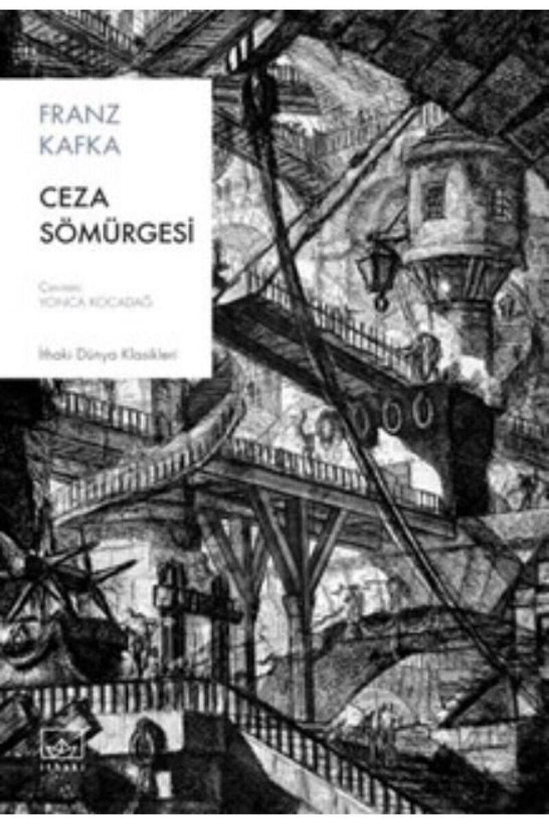 Ceza Sömürgesi, Clz - FRANZ KAFKA