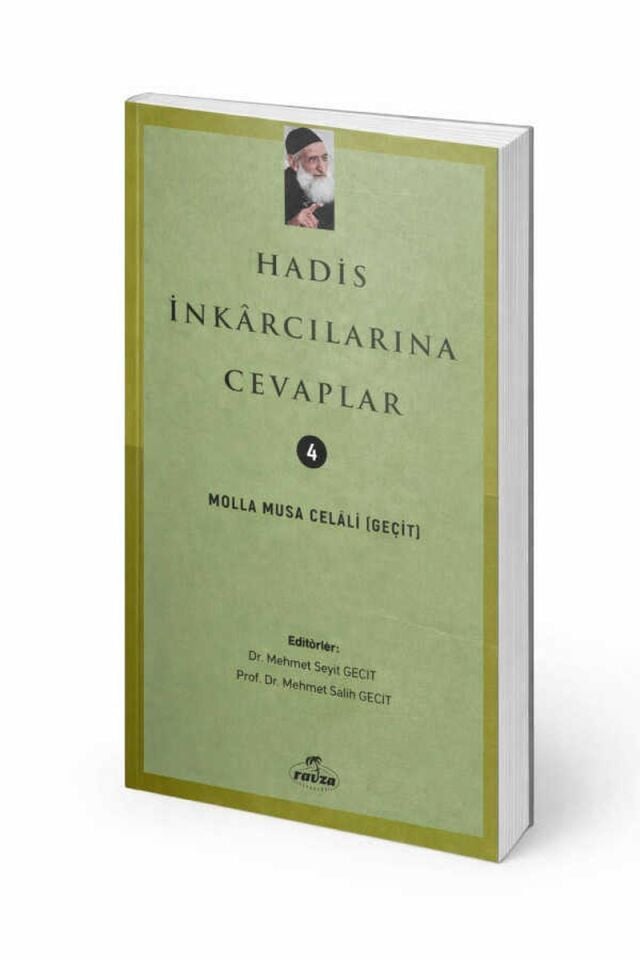Hadis İnkarcılarına Cevaplar