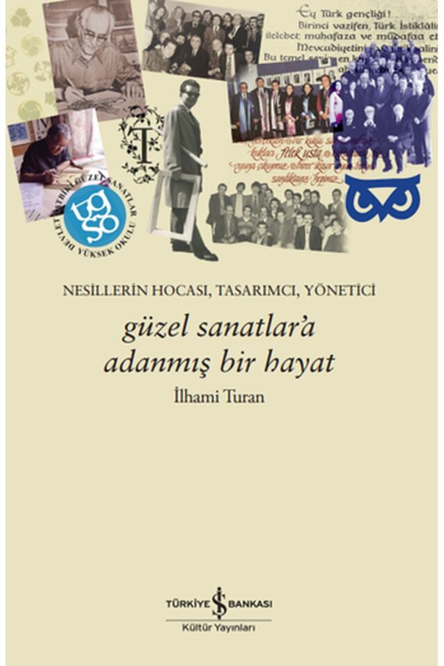 Güzel Sanatlar'a Adanmış Bir Hayat-, Clz - İlhami Turan
