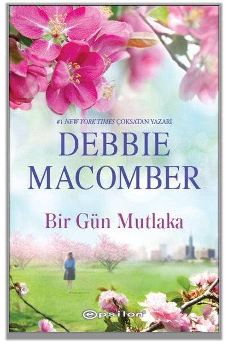 Bir Gün Mutlaka, Clz - DEBBIE MACOMBER
