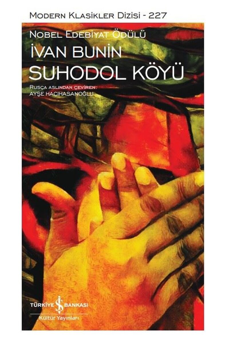 Suhodol Köyü-Modern Klasikler 227, Clz - İVAN BUNIN