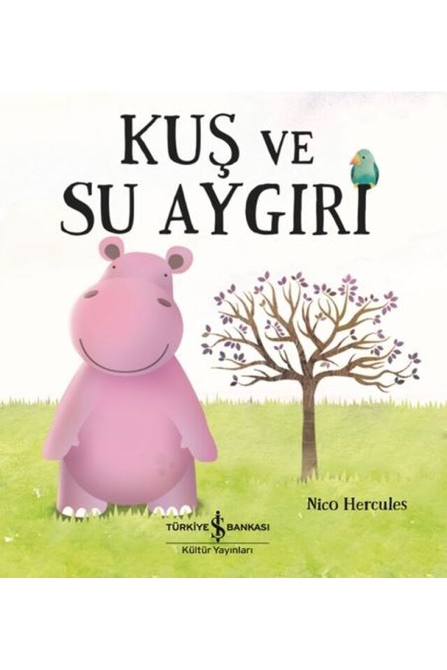 Kuş ve Su Aygırı, Clz - NICO HERCULES