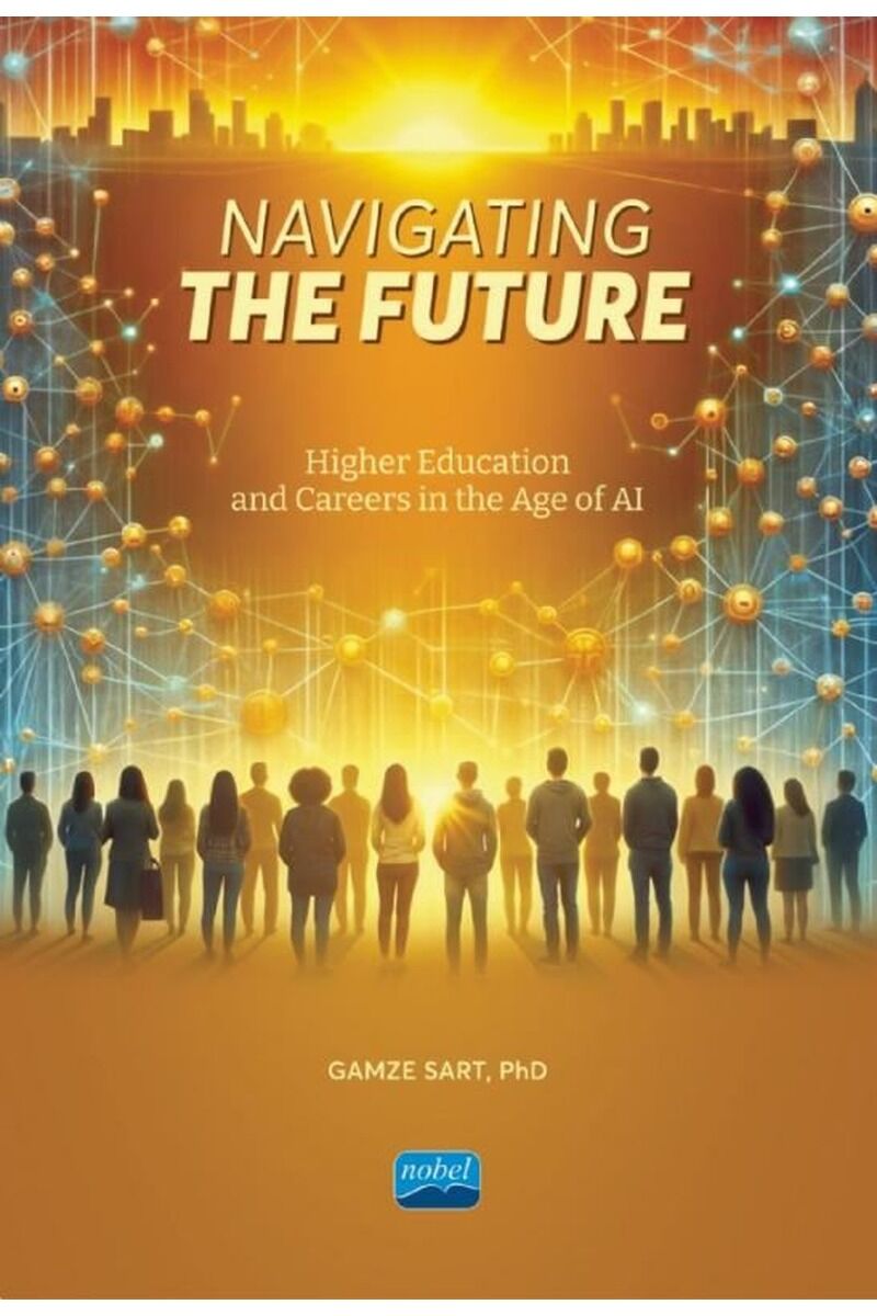 Navigating The Future-Higher Educat, Clz - GAMZE SART