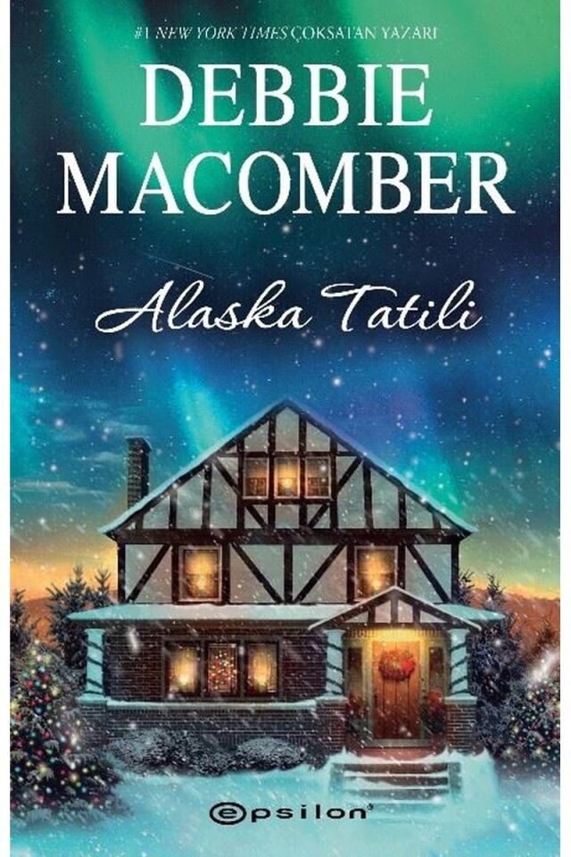 Alaska Tatili, Clz - DEBBIE MACOMBER