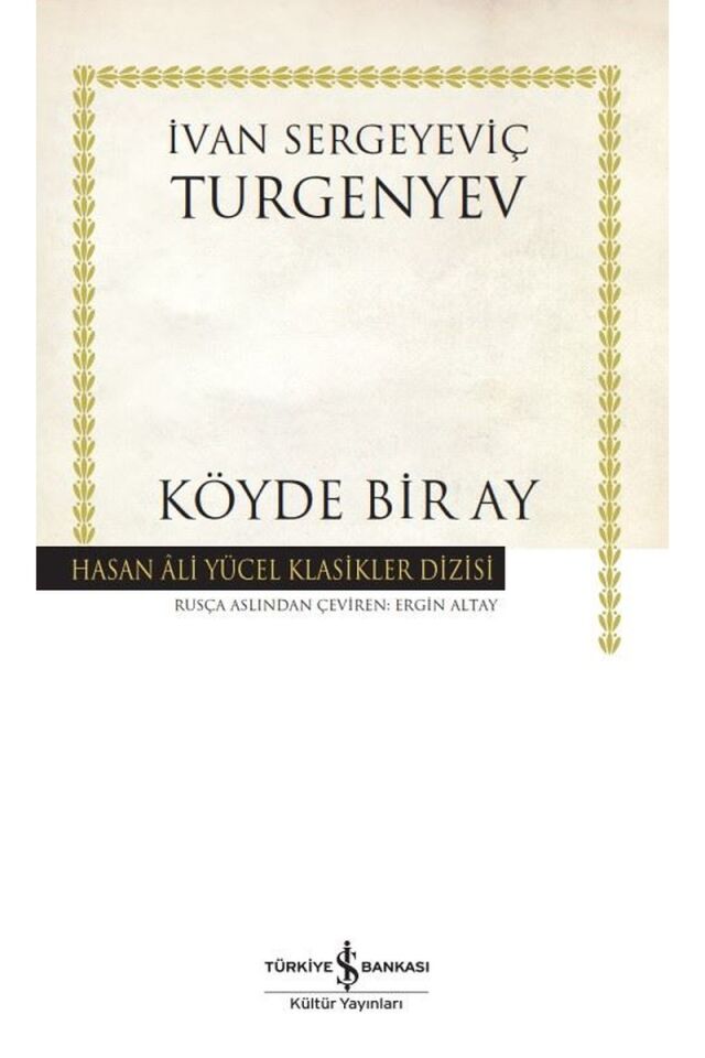 Köyde Bir Ay, Clz - İVAN SERGEYEVIÇ TURGENYEV