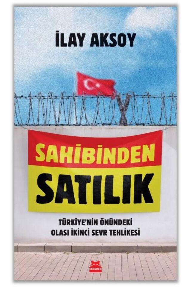 Sahibinden Satılık-Türkiye'nin Önün, Clz - İLAY AKSOY