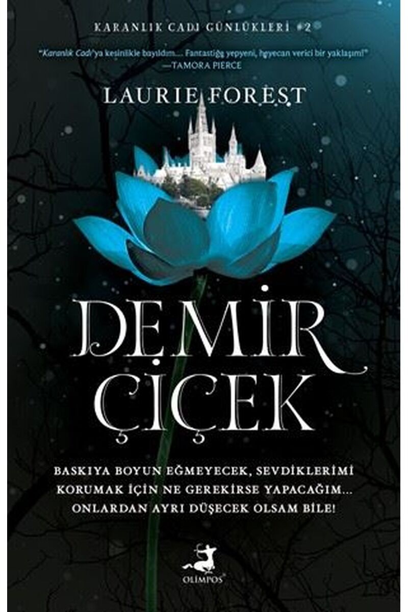Demir Çiçek-Karanlık Cadı Günlükler, Clz - LAURIE FOREST