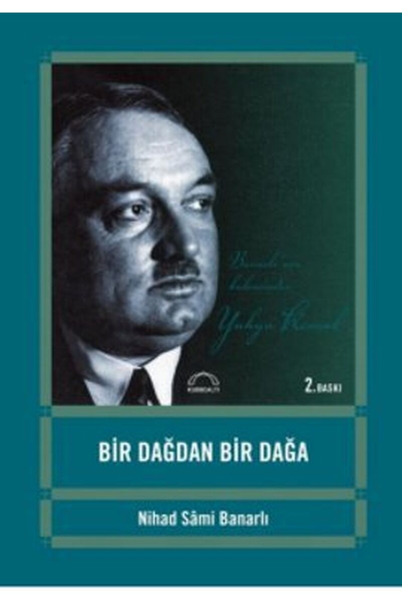 Bir Dağdan Bir Dağa, Clz - NIHAD SAMI BANARLI