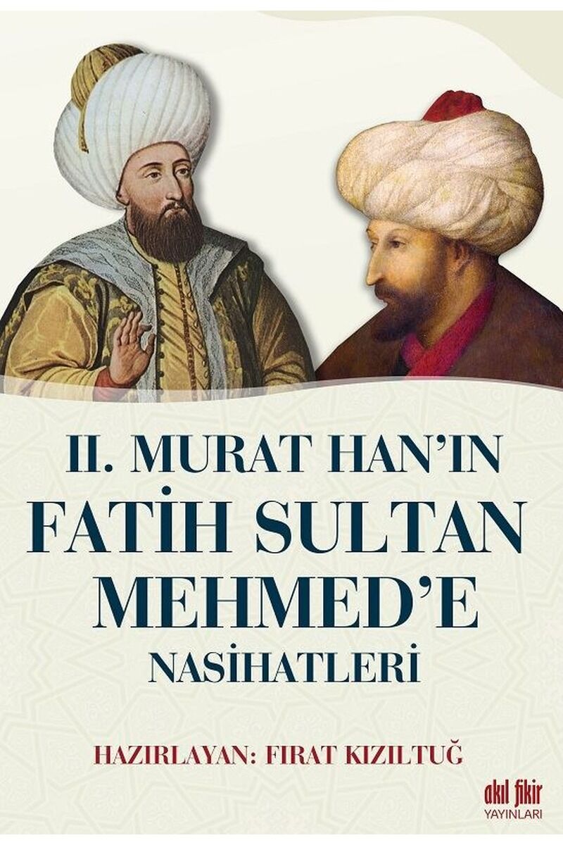 2.Murat Han'ın Fatih Sultan Mehmed'