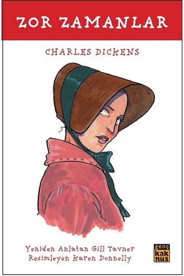 Zor Zamanlar, Clz - CHARLES DICKENS